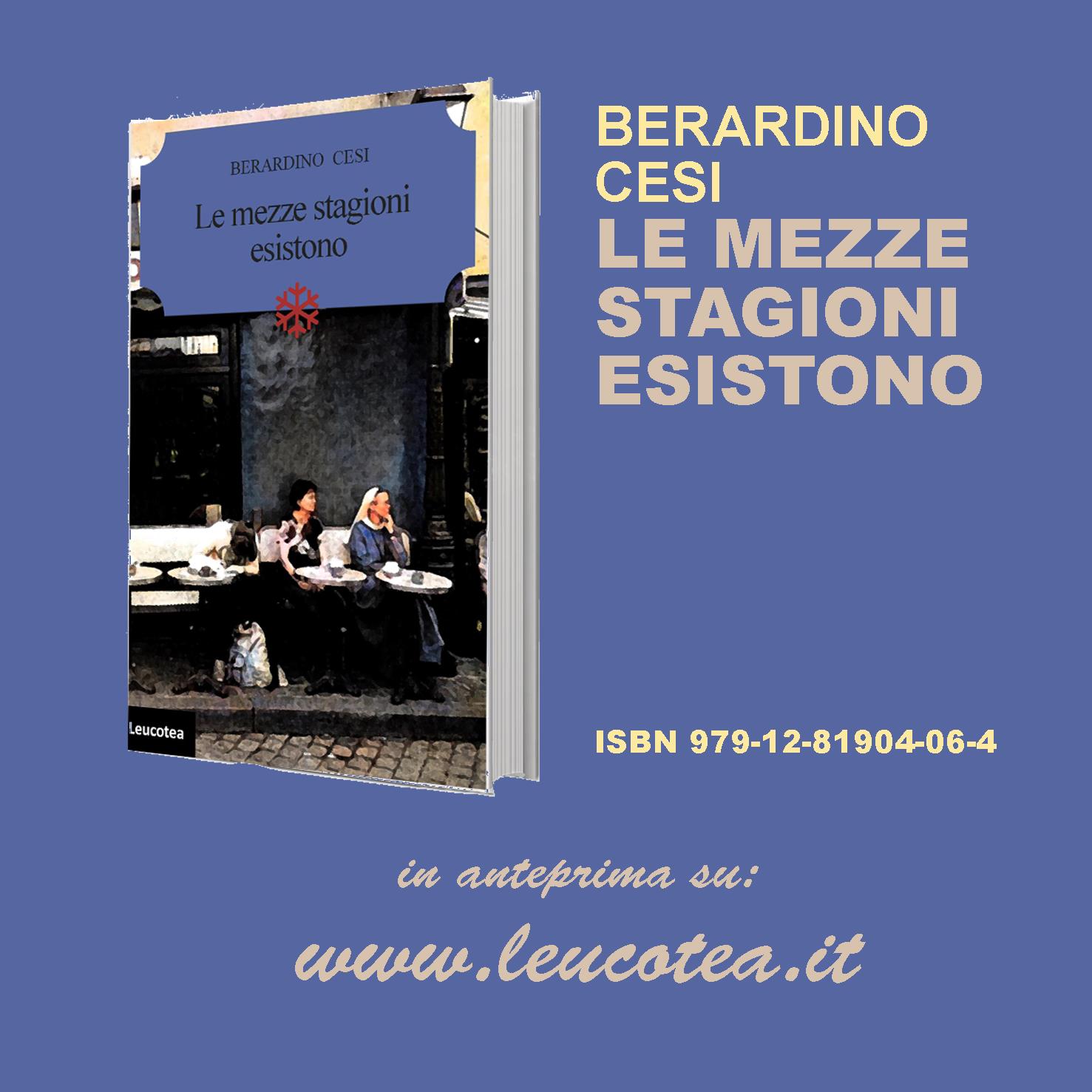In libreria arriva “Le mezze stagioni esistono” il nuovo romanzo del romano Berardino Cesi